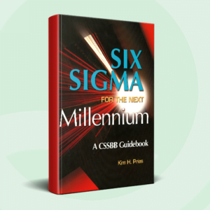 Six Sigma for the Next Millennium