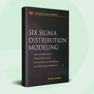 Six Sigma Distribution Modelling