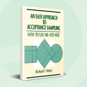 An Easy Approach to Acceptance Sampling
