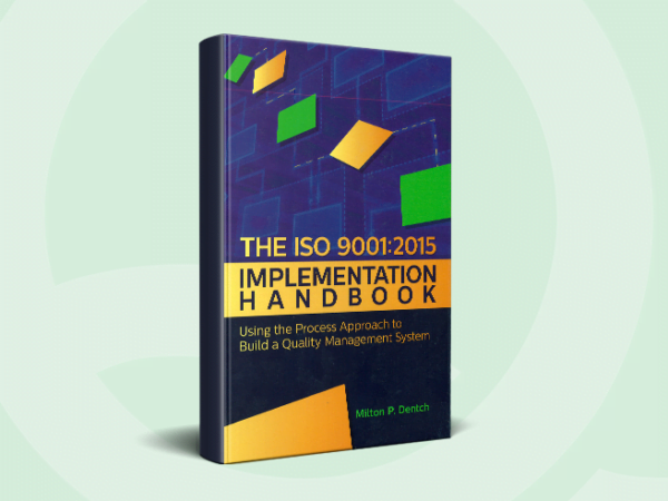 The Iso 9001:2015 Implementation Handbook