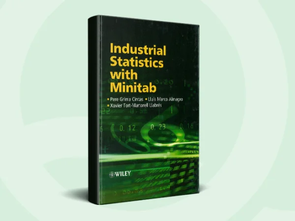 Industrial Statistics with Minitab