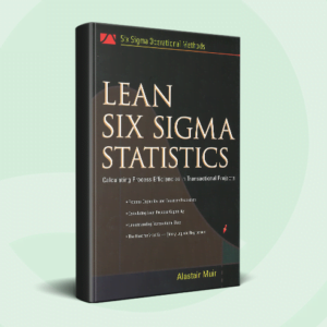 Lean Six Sigma Statistics