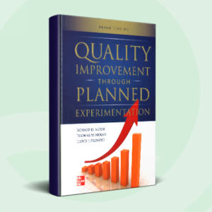 Quality Improvement through Planned Experiments