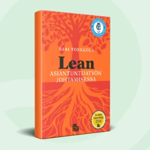 Lean asiantuntijatyön johtamisessa