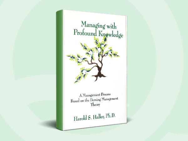 Managing with Profound Knowledge