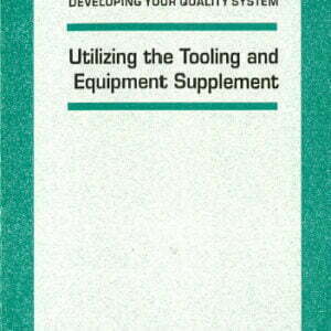 Utilizing the Tooling and Equipment