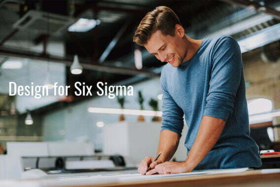 Design for Six Sigma