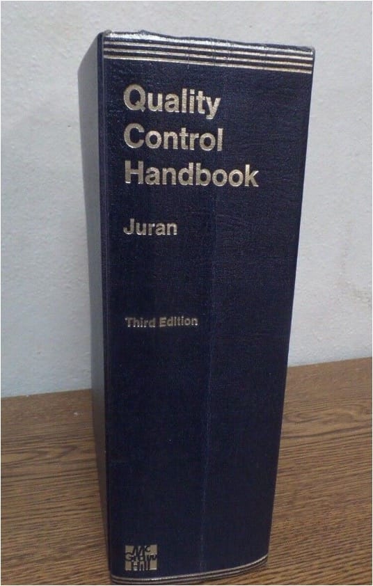 Laaturaamattu. J.M Juran: Quality Control Handbook.